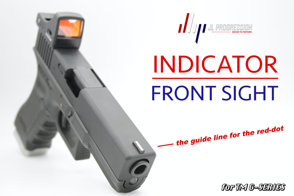 JLP [INDICATOR] Front Sight for TM G-SERIES